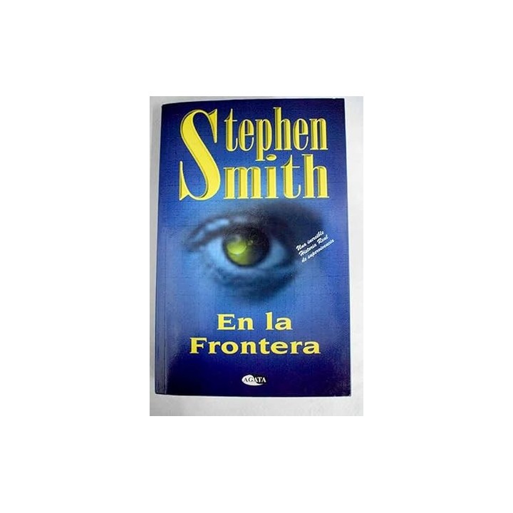 En la frontera - Stephen Smith